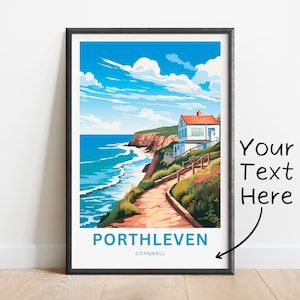 May include: A colorful illustration of a coastal scene with a white house on a cliff overlooking a blue ocean with white waves. The text "PORTHLEVEN CORNWALL" is at the bottom of the image.