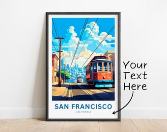 Personalisierte San Francisco Reisedruck - San Francisco Poster, Kalifornien Wandkunst, gerahmtes Geschenk, Geschenk Kalifornien vorhanden