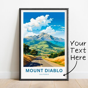 Personalized Mount Diablo Travel Print - Mount Diablo poster, California Wall Art, Framed present, Gift California Present