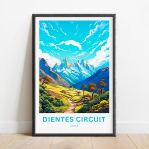 May include: A poster featuring a colourful illustration of a mountain range with a winding path leading through the landscape. The text "Dientes Circuit" and "Chile" is printed at the bottom of the poster.