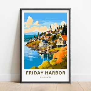 Friday Harbor Travel Print - Friday Harbor San Juan Island poster, Washington Wall Art, Framed present, Gift Washington Present