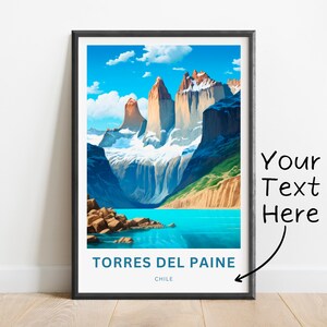 Personalized Torres del Paine Travel Print - Torres del Paine poster, Chile Wall Art, Framed present, Gift Chile Present