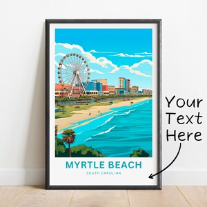 Personalized Myrtle Beach Travel Print - Myrtle Beach poster, South Carolina Wall Art, Framed present, Gift United States Present
