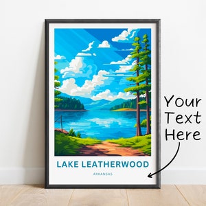 Personalized Lake Leatherwood Travel Print- Lake Leatherwood poster, Arkansas Wall Art, Framed present, Gift Arkansas, Custom text