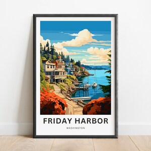 Friday Harbor Travel Print - Friday Harbor San Juan Island poster, Washington Wall Art, Framed present, Gift Washington Present