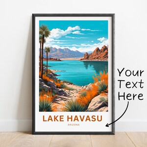 Personalized Lake Havasu Travel Print - Lake Havasu poster, Arizona Wall Art, Framed present, Gift Arizona Present