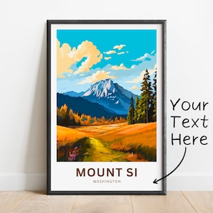 Personalized Mount Si Travel Print - Mount Si poster, Washington Wall Art, Framed present, Gift Washington Present