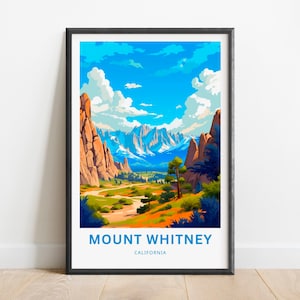 Mount Whitney Travel Print - Mount Whitney poster, California Wall Art, Framed present, Gift California Present