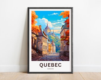 May include: A vintage travel poster featuring a colourful illustration of a street in Quebec City, Canada. The street is lined with old buildings and has a view of the Chateau Frontenac in the distance. The poster has the text "QUEBEC CANADA" at the bottom.