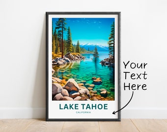 Personalized Lake Tahoe Travel Print - Lake Tahoe poster, California Wall Art, Framed present, Gift California Present