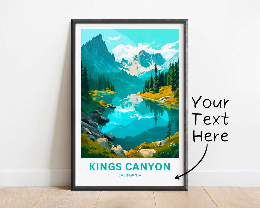 Personalized Kings Canyon Travel Print Kings Canyon Poster, California