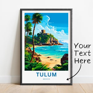 Personalized Tulum Riviera Maya Travel Print - Tulum poster, Mexico Wall Art, Framed present, Gift Mexico Present