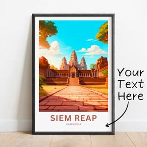 Personalized Siem Reap Travel Print - Siem Reap poster, Cambodia Wall Art, Framed present, Gift Cambodia Present
