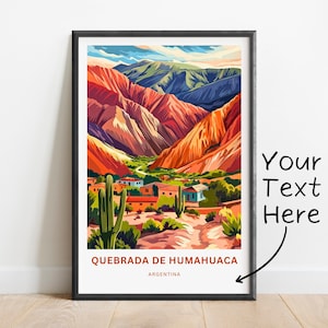 Personalized Quebrada de Humahuaca Travel Print - Quebrada de Humahuaca poster, Argentina Wall Art, Framed present, Gift Argentina Present