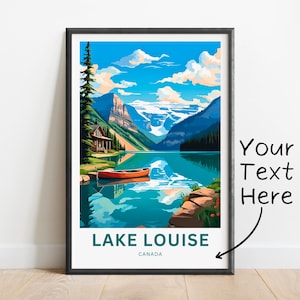 Personalized Lake Louise Travel Print - Lake Louise poster, Canada Wall Art, Framed present, Gift Canada Present