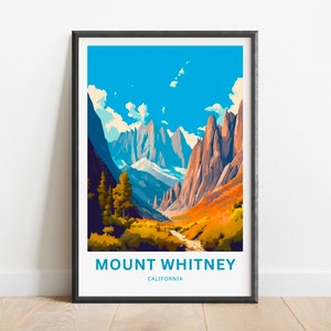 Mount Whitney Travel Print - Mount Whitney poster, California Wall Art, Framed present, Gift California Present