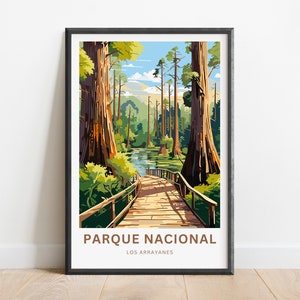 May include: A vintage-style poster depicting a scenic view of a wooden walkway leading into a lush forest with a lake in the background. The poster is titled "Parque Nacional Los Arrayanes".