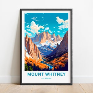Mount Whitney Travel Print - Mount Whitney poster, California Wall Art, Framed present, Gift California Present