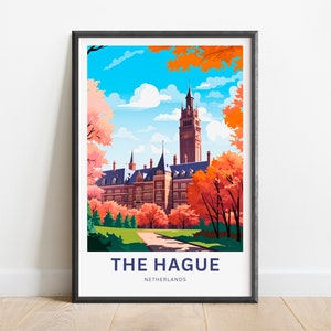 The Hague Travel Print - The Hague poster, Netherlands Wall Art, Framed present, Gift Netherlands Present, Custom Your Text Personalized
