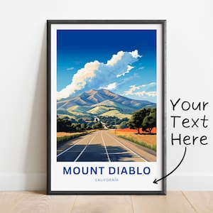 Personalized Mount Diablo Travel Print - Mount Diablo poster, California Wall Art, Framed present, Gift California Present