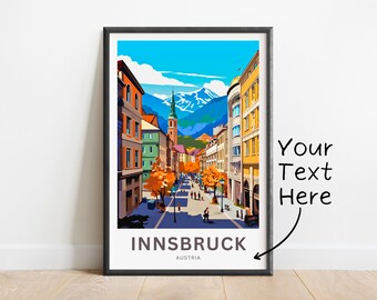 May include: A colorful illustration of a street scene in Innsbruck, Austria. The image features a street lined with buildings, trees, and people. The mountains are visible in the background. The text "INNSBRUCK" and "AUSTRIA" are at the bottom of the image.