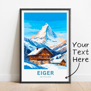 Personalized Eiger Travel Print - Eiger Mountain poster, Switzerland Wall Art, Framed present, Gift Switzerland Present