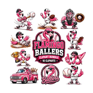 May include: A digital clipart bundle featuring ten illustrations of pink flamingos in baseball uniforms. The central logo displays the text FLAMINGO BALLERS CLIPART BUNDLE 10 CLIPARTS. The flamingos are shown batting, pitching, catching, coaching, and driving a pink truck.