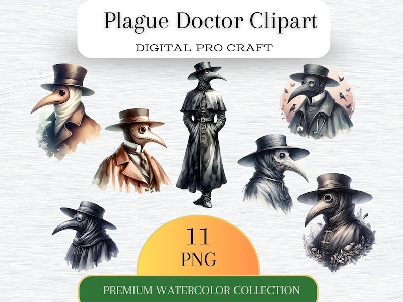 Może przedstawiać: Zestaw cyfrowych obrazk&oacute;w clipart z 11 akwarelowymi ilustracjami lekarzy od zarazy, kt&oacute;rzy noszą długie czarne płaszcze i maski z dziobami. Ilustracje są w r&oacute;żnych pozach i mają vintage'owy, gotycki styl. Tekst "Plague Doctor Clipart" i "Digital Pro Craft" znajduje się na g&oacute;rze obrazu. Tekst "11 PNG" znajduje się w k&oacute;łku na dole obrazu. Tekst "Premium Watercolor Collection" znajduje się na dole obrazu.