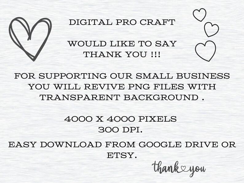 Może przedstawiać: Digital Pro Craft chciałby podziękować za wsparcie dla ich małego biznesu. Otrzymasz pliki PNG z przezroczystymi tłem, 4000 x 4000 pikseli, 300 DPI. Łatwe pobieranie z Google Drive lub Etsy.