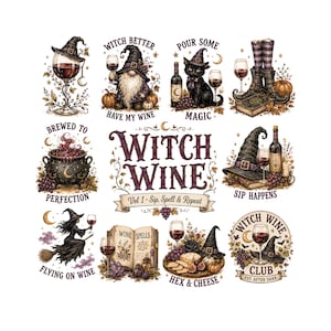 Puede incluir: Una colección de ilustraciones con temática de brujas que incluyen vino, calderos, gatos y sombreros. El texto incluye Witch Better Have My Wine, Pour Some Magic, Brewed to Perfection, Sip Happens, Flying on Wine, Wine Spells, Hex & Cheese y Witch Wine Club.