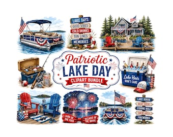 Patriotic Lake Day Clipart Bundle | 4th of July Summer Graphics | Pontoon Boat, Lake House, Fishing Life PNG |Red White and Blue Digital Art