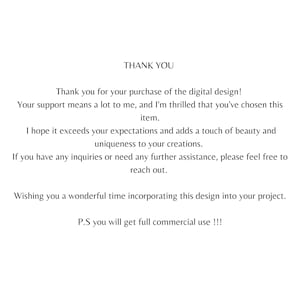 May include: White background with the text "THANK YOU" at the top. Below, a message expresses gratitude for a digital design purchase, wishing the buyer a wonderful experience and full commercial use.