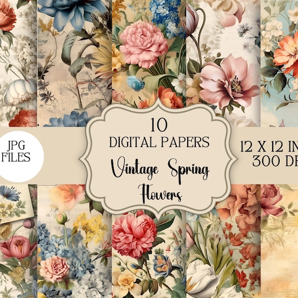Antique Vintage Spring Flowers Floral Digital Paper- Seamless- Repeating Pattern- 10 Original Designs- Printable Paper- Commercial Use