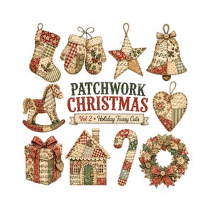 Puede incluir: Una colección de ilustraciones navideñas de patchwork que incluye un calcetín, manoplas, estrella, campana, caballito balancín, corazón, regalo, casa, bastón de caramelo y corona. El texto dice PATCHWORK CHRISTMAS Vol 2 Holiday Fussy Cuts.
