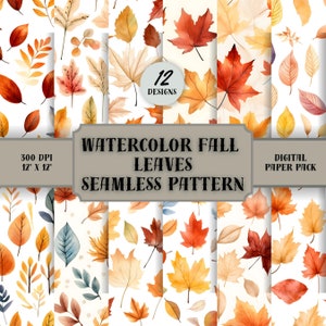 Watercolor Fall Leaves SEAMLESS Patterns - Autumn Leaves Digital Paper - 12 Designs - 12x12in - Commercial Use - Fall Leaf Patterns