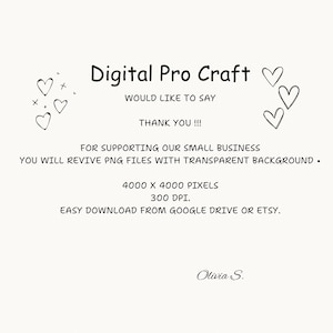 K&ouml;nnte beinhalten: Cremefarbener digitaler Kunstdruck mit schwarzem Text und handgezeichneten Herzen. Der Text lautet "Digital Pro Craft" und "Danke !!!" mit Details zu PNG-Dateien, Pixelabmessungen und Download-Optionen. Signiert "Olivia S."