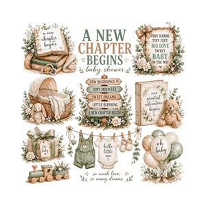 May include: A collection of baby shower themed illustrations. Includes a baby carriage, a teddy bear, a gift box, a train, balloons, and clothing. Text includes "A New Chapter Begins", "Hello Little One", and "Oh Baby".