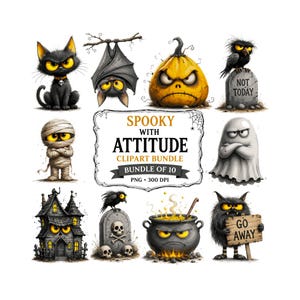 May include: A digital clipart bundle featuring ten Halloween-themed illustrations including a black cat, a bat, a pumpkin, a tombstone with text NOT TODAY, a mummy, a ghost, a haunted house, a raven, a cauldron, and a creature holding a GO AWAY sign.