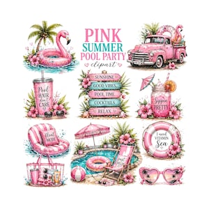 May include: A collection of watercolor illustrations with a pink summer pool party theme. Includes a pink flamingo float, a pink vintage truck, a drink, sunglasses, a pool, and text that says "Pink Summer Pool Party Clipart".
