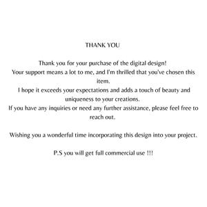 May include: White background with the text "THANK YOU" at the top. Below, a message expresses gratitude for a digital design purchase, wishing the buyer a wonderful experience and full commercial use.