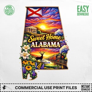 May include: A colorful digital design in the shape of Alabama, featuring a sunset, a train, a deer, and the text "Sweet Home Alabama." The Alabama state flag is at the top. The design includes flowers and a building.