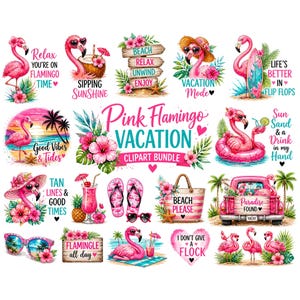 May include: A collection of pink flamingo-themed clipart illustrations. The images include flamingos with sunglasses, tropical drinks, beach scenes, and text such as "Vacation Mode" and "Good Vibes & Tides". The clipart is perfect for summer-themed crafts.
