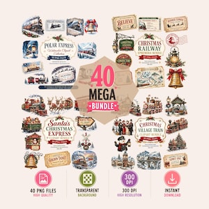 May include: A digital collection of 40 watercolor Christmas-themed clipart files featuring trains, reindeer, bells, lanterns, and vintage-style tickets. The central text reads 40 MEGA BUNDLE, with additional labels for 40 PNG FILES, 300 DPI, and INSTANT DOWNLOAD.