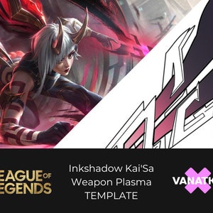 Könnte beinhalten: Eine digitale Illustration einer weiblichen Figur aus dem Videospiel League of Legends. Die Figur ist Kai'Sa, eine Scharfschützin mit futuristischem Cyberpunk-Look. Sie trägt ein schwarzes und rotes Outfit mit einer weißen Maske und einer großen, roten Waffe. Das Bild trägt den Titel "Inkshadow Kai'Sa Weapon Plasma Template" und enthält das League of Legends-Logo sowie den Text "VANATKU".