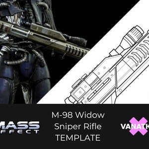 May include: A black and white line art template of the M-98 Widow Sniper Rifle from the Mass Effect video game series. The template is labeled "M-98 Widow Sniper Rifle TEMPLATE" and "VANATKU".