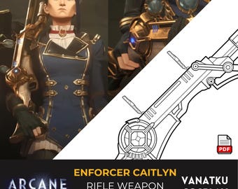Arcane Enforcer Caitlyn Rifle League of Legends Vi Jinx Cosplay Pattern Template Prop Blueprint Patterns