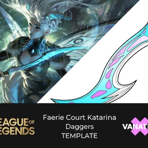 May include: League of Legends Faerie Court Katarina Daggers Template. A printable template for crafting a pair of blue and pink daggers with a butterfly design.