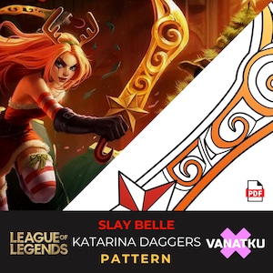 Może przedstawiać: Drukowany wzór na parę czerwono-złotych sztyletów, inspirowany skórką Slay Belle Katarina z League of Legends. Wzór jest oznaczony jako "Slay Belle Katarina Daggers" i "Vanatku Pattern".