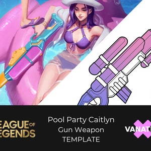 May include: A printable template for a pink and white water gun, inspired by the League of Legends character Caitlyn. The template is labeled "Pool Party Caitlyn Gun Weapon Template" and "Vanatku".