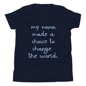 My Nana Chose to Change the World - Spelman College Youth Short Sleeve Tee